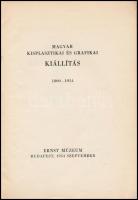 Magyar kisplasztikai és grafikai kiállítás 1800-1954. Bp., 1954, Ernst Múzeum. Kiadói papírkötés, ki...