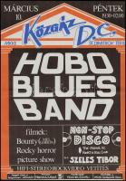 cca 1988 Hobo Blues Band koncert plakát, Közgáz D.C. club, 43x30,5 cm