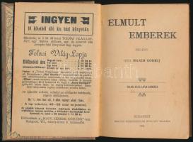 [Maxim] Gorkij: Elmúlt emberek. Tolnai világlapja ajándéka. Bp., 1904, Magyar Kereskedelmi Közlöny, ...