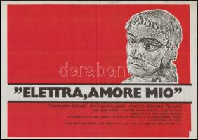 1989 Szkéné Műegyetemi Színház, Elettra, amore mio (Szerelmem, Elektra) olasz nyelvű előadás plakátja, 29,5x42 cm