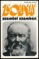 Katona Imre: Zsolnay. Szemtől szemben. Bp.,1977, Gondolat. Kiadói papírkötés.