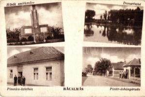 Rácalmás, Duna, Hősök emlékműve, Pivonka üzletház, Pintér dohányáruda