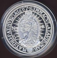 1687. Tallér Ag "I.Lipót" modern utánveret T:PP Csak 2000db!