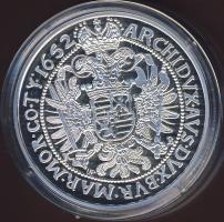 1652. Tallér Ag "III.Ferdinánd" modern utánveret T:PP Csak 2000db!