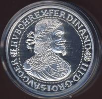 1652. Tallér Ag "III.Ferdinánd" modern utánveret T:PP Csak 2000db!