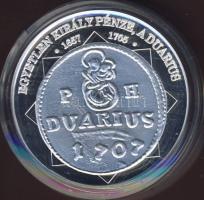 1707. Duarius Ag "I.Lipót" modern utánverete "A magyar nemzet pénzérméi" T:PP