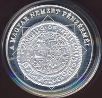 III.Béla Rézpénz 1172-1196. modern Ag utánverete "A magyar nemzet pénzérméi" T:PP
