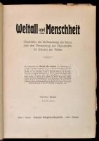 Weltall und Menschheit. Geschichte der Erforschung der Natur und der Verwertung der Naturkräfte im D...