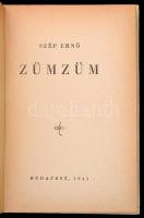 Szép Ernő: Zümzüm. Bp., 1943, (May János Nyomdai Műintézet Rt.-ny.), 119 p. Első kiadás. Kiadói, ill...