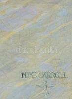 Mike Carroll (?-): Vadkacsák. Olaj, vászon, jelzett, 61×91 cm