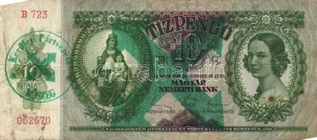 1932-1941. 10P, 20P, 50P, 100P zöld nyilaskeresztes fny-sal + 10P, 20P, 50P, 100P zöld "Kerület...