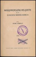 Deme Károly: Magyarország helyzete és az európai népek harca. Kolozsvár, 1913, Gámán J. örököse