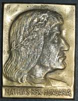 "Mátyás király" szögletes réz plakett T:2