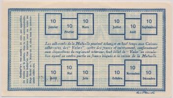 Franciaország 1934. "Mutuelle Nationale d'Exchage" nemzeti váltókölcsön 10Fr értékben...