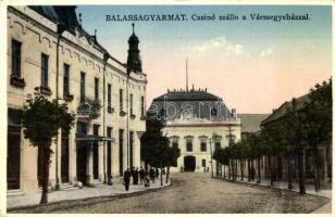 Balassagyarmat, Casino szálloda, Vármegyeháza "Nógrád a Közügyért" felirattal (EK)