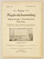 1910 Katalog der Kupferstichsammlung des Polytechnischen Zentralvereines Würzburg. Wien, Gilhofer & Ranschburg. Papírkötésben, jó állapotban.