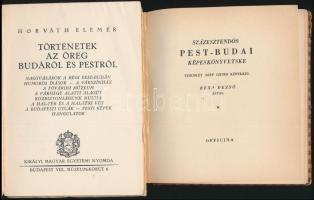 Horváth Elemér: Történetek az öreg Budáról és Pestről. - Nagyvásárok a régi Pest-Budán. Humoros írás...