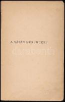 Szabó Lőrinc: A sátán műremekei. Versek. Bp.,1926, Pandora,(Athenaeum-ny.),102+2 p. Kiadói papírköté...