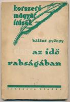 Nagy Endre: A mágocsi csirkék. Bp., Lampel. Kiadói papírkötés, megviselt állapotban + Bálint György:...
