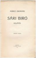 Móricz Zsigmond: Sári bíró. Vígjáték. A borítót Falus Elek rajzolta. Bp., 1910,"Nyugat",(&...