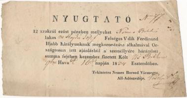 1834 Nemesbikk (Borsod vm.), nyugta V. Ferdinánd megkoronázása alkalmából tett felajánlásról