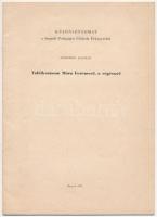 Eperjessy Kálmán: Találkozásom Móra Ferenccel, a régésszel. Különlenyomat a Szegedi Pedagógiai Főiskola Évkönyvéből. Szeged, 1957, 27-40 p. Papírkötésben.  A szerző, Dr. Eperjessy Kálmán (1893-1976) magyar történész, levéltáros, főiskolai tanár dedikációjával.