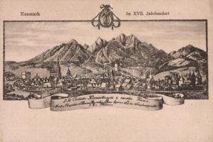 Késmárk, Kezmarok; A XVII. században / Im XVII Jahrhundert / in the 17th century