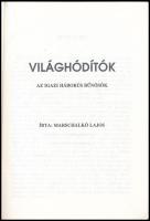Marschalkó Lajos: Világhódítók. hn., én., k.n., Foltos papírkötésben