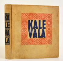 Kalevala szemelvények a karjalai-finn nép eposzából. Bp., 1950. Hungária kiadó N.V: Egészvászon kötésben.