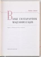 Botos János: Banki értékpapírok Magyarországon. Budapest, Szaktudás Kiadó Ház, 2008