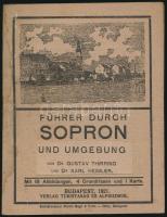 Thirring - Heimler: Führer durch Sopron und Umgebung. Bp., 1921, Verlag turistaság és Alpinizmus. Kiadói papírkötés, térképmelléklettel, kissé kopottas állapotban.