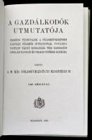 A gazdálkodók utmutatója 140 ábrával. Budapest, 1925. Modern reprint. Kartonált papírkötésben