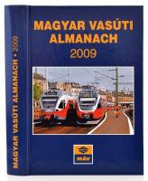 2009 Magyar Vasúti Almanach 2009. Bp., 2009, MÁV. Kiadói kartonált papírkötés.