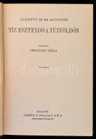 Alberto M. De Agostini: Tíz esztendő a Tűzföldön. Fordította: Cholnoky Béla.  Magyar Földrajzi Társa...