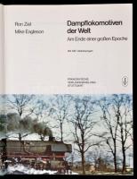 Ron Ziel-Mike Eagleson: Dampflokomitiven der Welt. Am Ende einer großen Epoche. Stuttgart,1977,Franc...