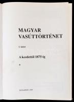Magyar Vasúttörténet 1. kötet: A kezdetektől 1875-ig. Bp.,1995, Közlekedési Dokumentációs Kft. Kiadó...