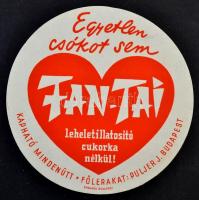 1935 Egyetlen csókot sem Fan-Tai leheletillatosító cukorka nélkül! - reklámplakát, szign. Káldor, reklámcímke d:12 cm