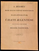 1895 A Hermes Magyar Általános Váltóüzlet Rt. igazgatóságának üzleti jelentése az 1894. július 1.-től 1895. június 30.-ig terjedő második üzletévről.