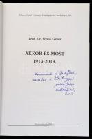 Prof. Dr. Veress Gábor: Akkor és most. 1913-2013. Balatonfüred Városért Közalapítvány Kiadványai 69....