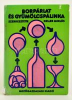 Borpárlat és gyümölcspálinka. Szerk.: Keller Miklós. Bp.,1977, Mezőgazdasági Kiadó. Kiadói kartonált papírkötés, intézményi bélyegzővel.