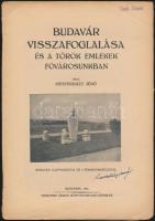 2 Budapest témájú kiadvány: - 	
Mesterházy Jenő: A budavári királyi palota hajdan és most. 3 alapra...