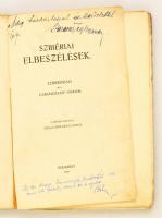 Garamszeghy Sándor: Szibériai elbeszélések. Bp., 1917, Pesti Könyvnyomda Rt. A szerző dedikációjával...