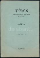 1934, 1945 3 db nyomtatvány: Nuove isorizione ebraiche di Venosa, Italy, a quarterly for the culture...