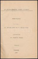 Dr. Haller Tibor-Dr. Vértes Bódog: Kozmetologia. Kézirat. Orvostovábbképző Intézet Jegyzetei. Bp.,19...