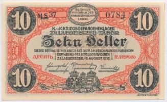 Zalaegerszeg / hadifogolytábor 1916. augusztus 15. 10f arab sorozat és sorszámmal, "MS" je...