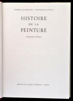 D'Espezel-Fosca: Histoire de la peinture de Byzance á Picasso. Paris, 1967, Aimery Somogy. Kiad...
