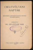 Oklevéltani naptár. Szerk.: Szentpétery Imre. Bp., 1912, MTA. Kiadói egészvászon-kötésben, kopott bo...