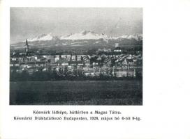 Késmárk, Kezmarok (Magas Tátra); 1928-as Budapesti késmárki diáktalálkozó emléklap, ifj. Kellner Ernő kiadása / memorial postcard of the Student Meeting in Budapest in 1928