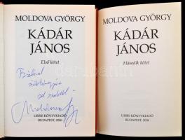 Moldova György: Kádár János 1-2. kötet. Bp., 2006, Urbis. Kiadói kartonált papírkötés