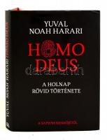 Yuval Noah Harari: Homo Deus. A holnap rövid története. Bp.,2017, Animus. Kiadói kartonált papírkötés, kiadói papír védőborítóban.